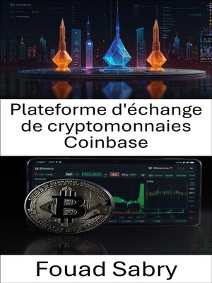 cover image of Plateforme d'échange de cryptomonnaies Coinbase